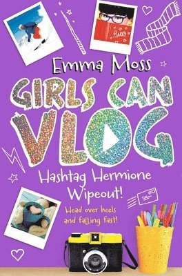Emma Moss - Hashtag Hermione: Wipeout!, Häftad
