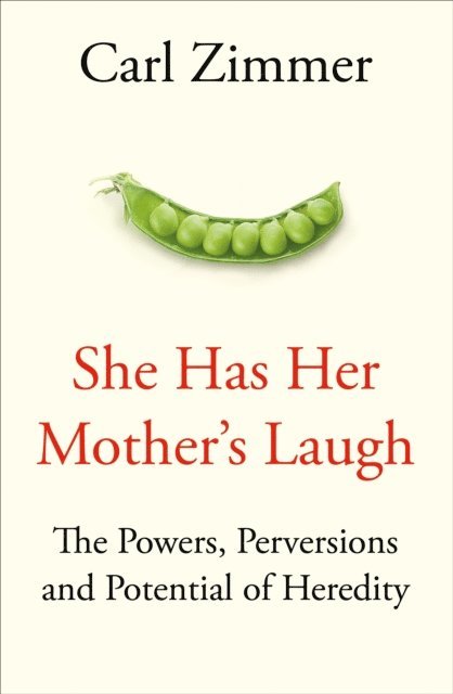 Carl Zimmer - She Has Her Mother's Laugh, E-bok