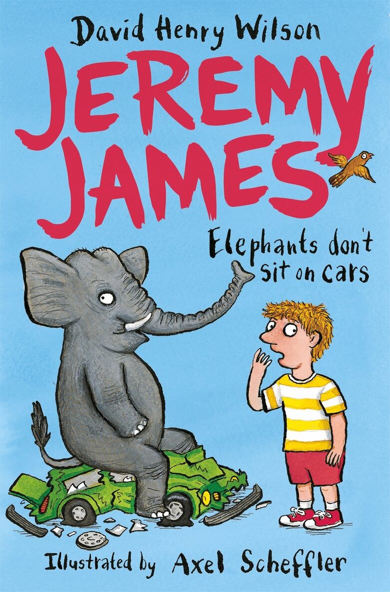 David Henry Wilson - Elephants Don't Sit on Cars, E-bok