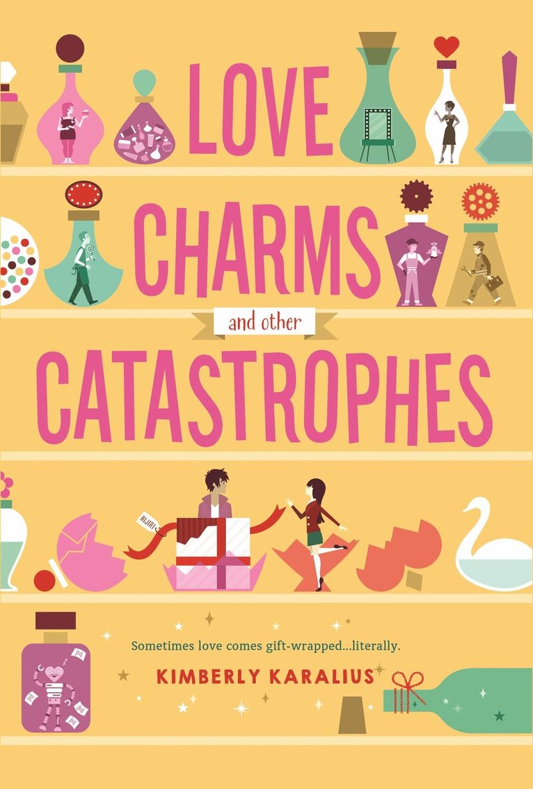 Kimberly Karalius - Love Charms and Other Catastrophes, E-bok
