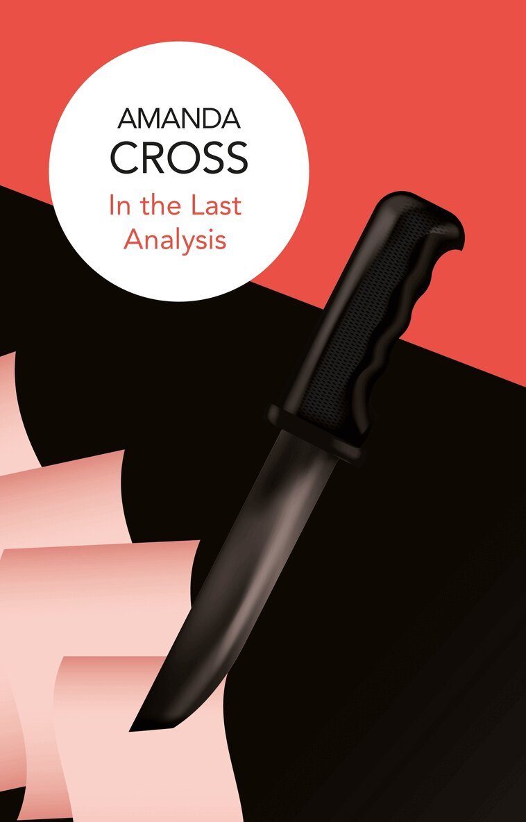 Amanda Cross - In the Last Analysis, E-bok