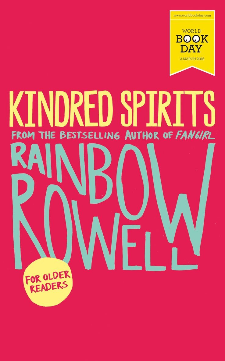 Rainbow Rowell - Kindred Spirits, E-bok