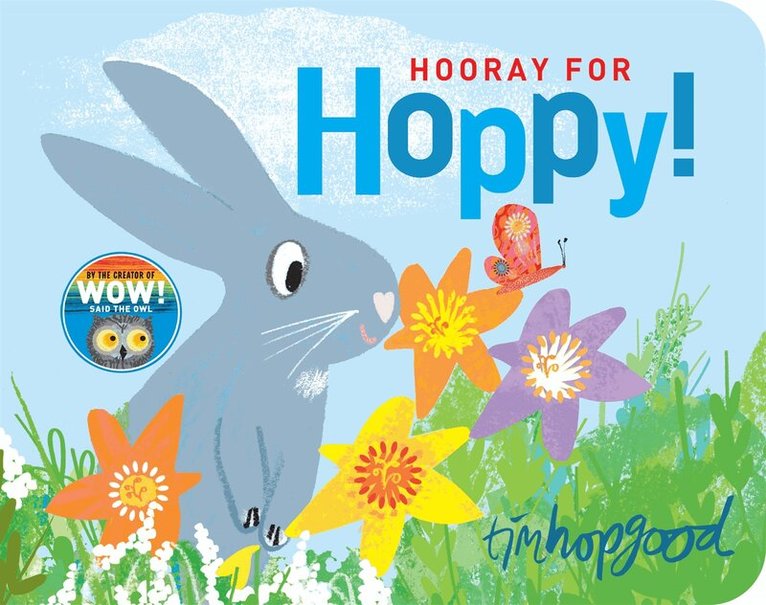 Tim Hopgood - Hooray for Hoppy, E-bok
