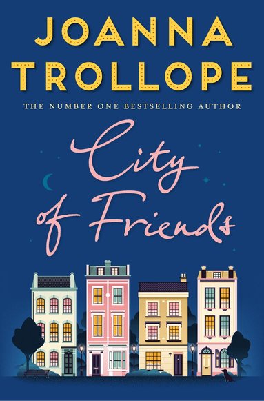 Joanna Trollope - City of Friends, Häftad
