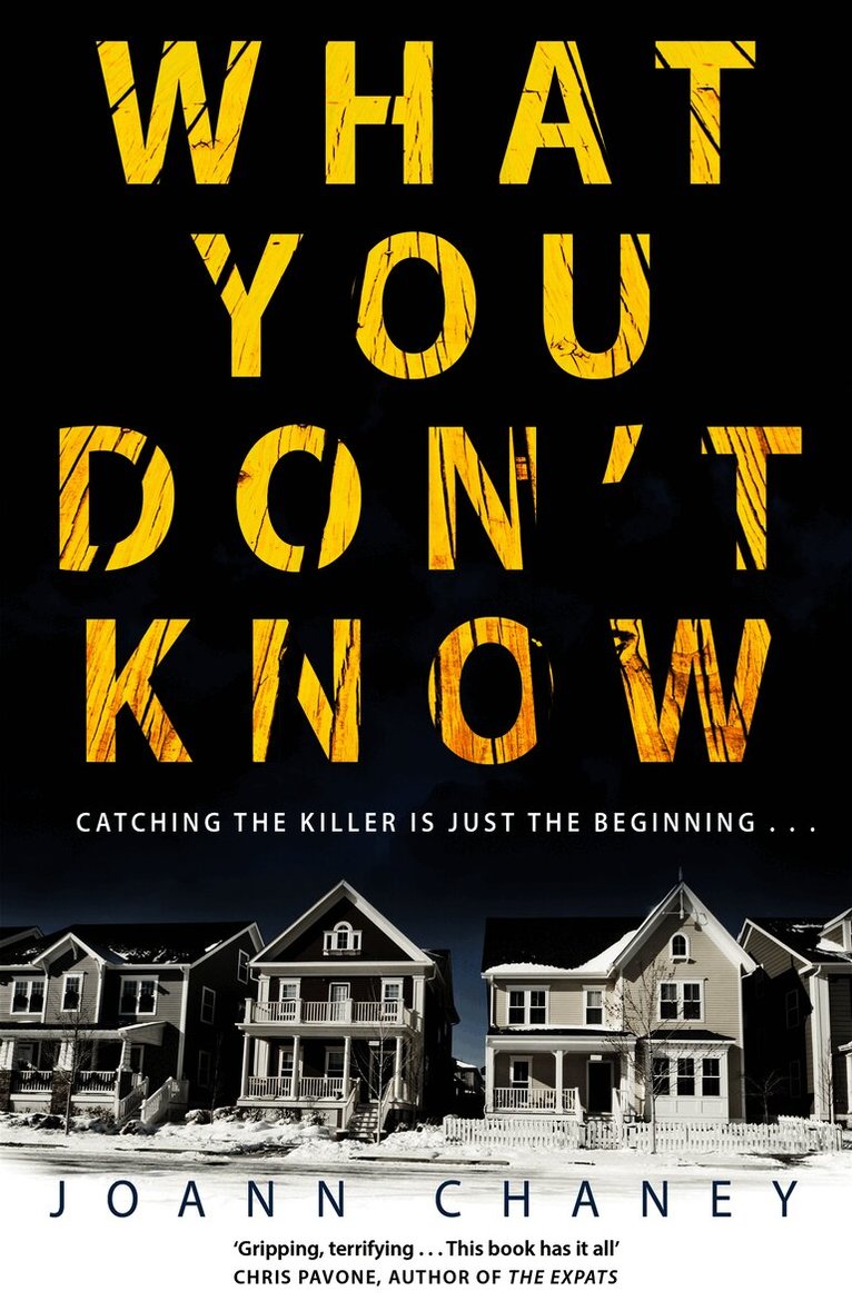 JoAnn Chaney - What You Don't Know, Häftad