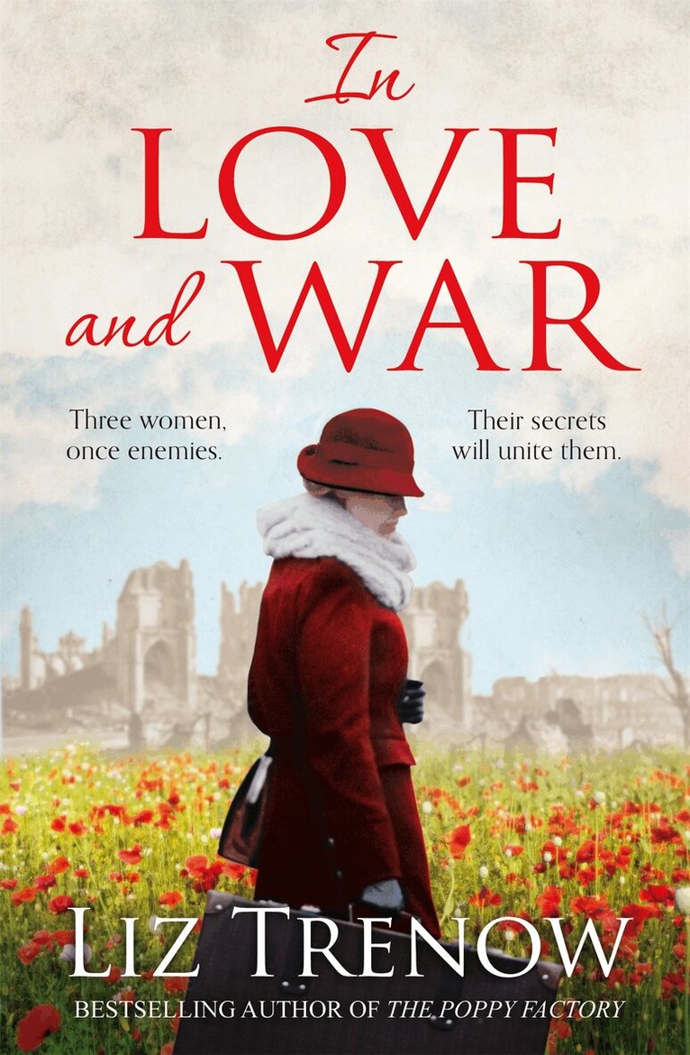 Liz Trenow - In Love and War, E-bok