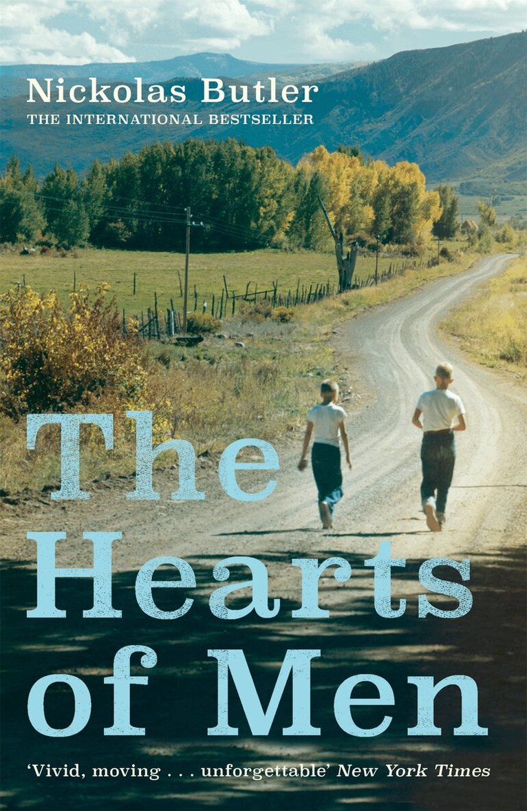Nickolas Butler - Hearts of Men, E-bok
