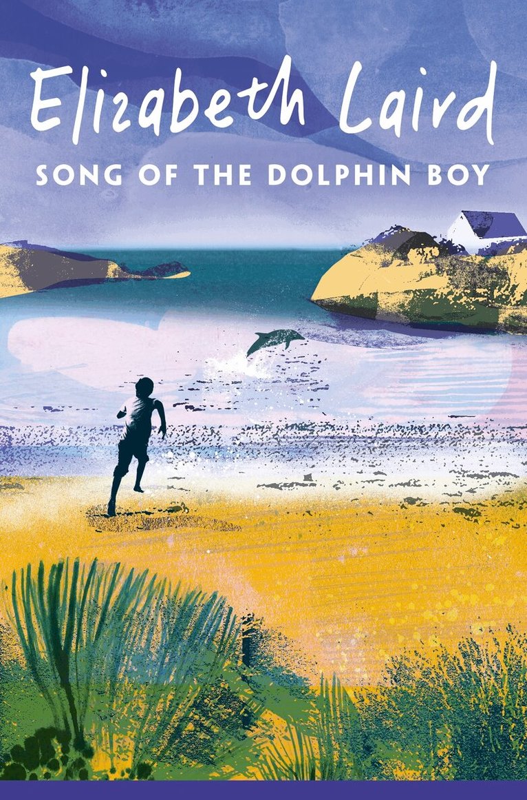 Elizabeth Laird - Song of the Dolphin Boy, E-bok