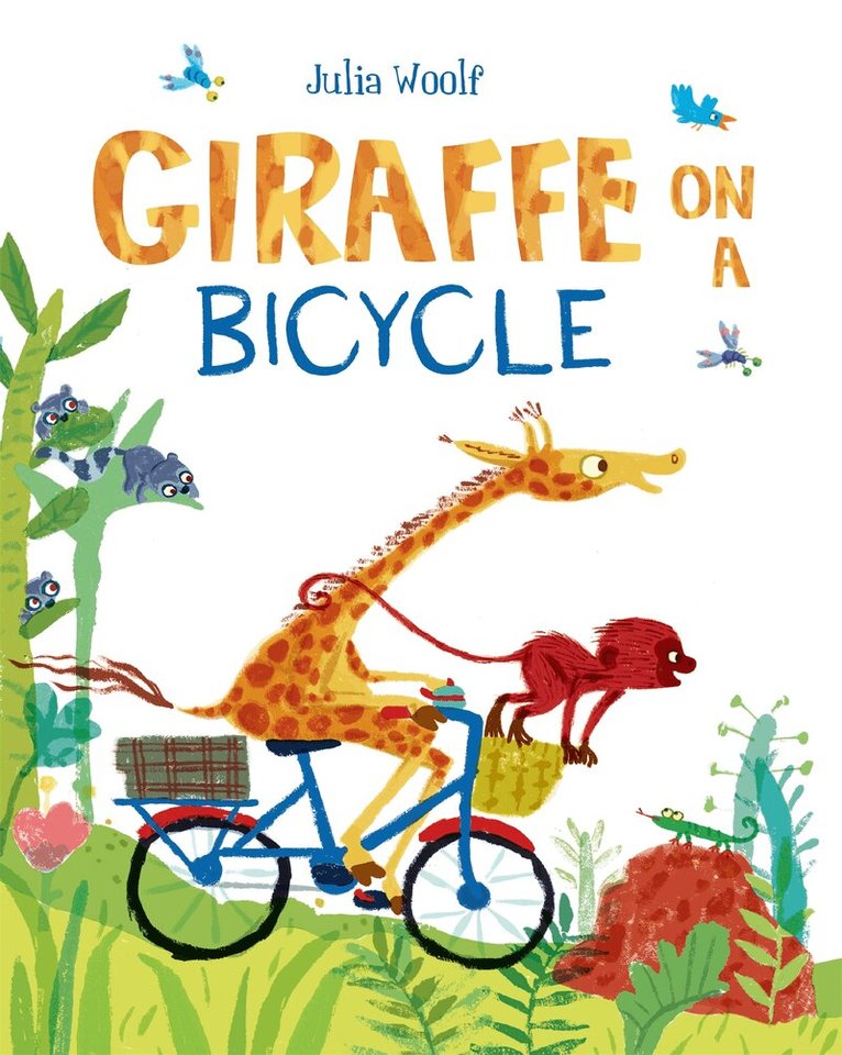 Julia Woolf - Giraffe on a Bicycle, E-bok