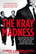 Kray Madness