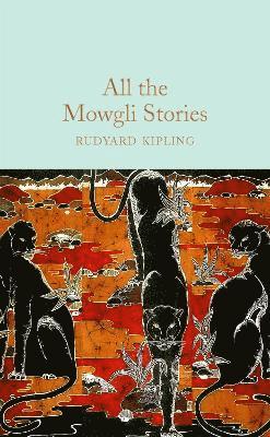 Rudyard Kipling - All the Mowgli Stories, Inbunden. Tillgänglighet: Lägg i varukorg