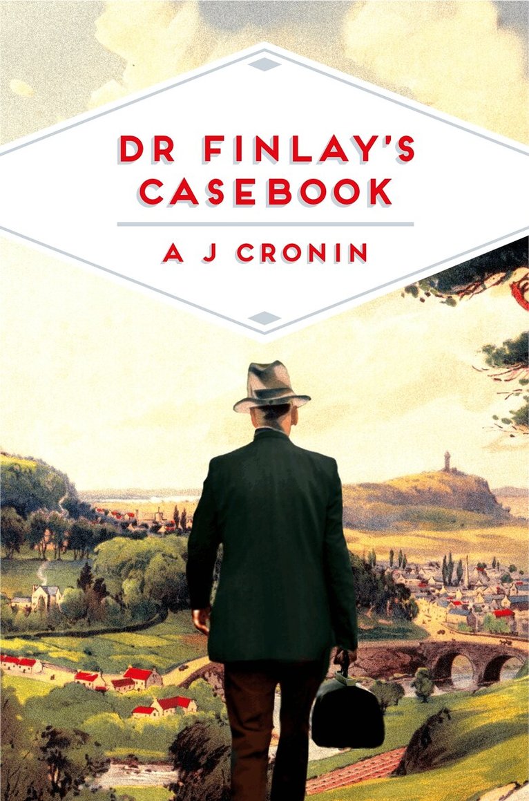 A. J. Cronin - Dr Finlay's Casebook, E-bok