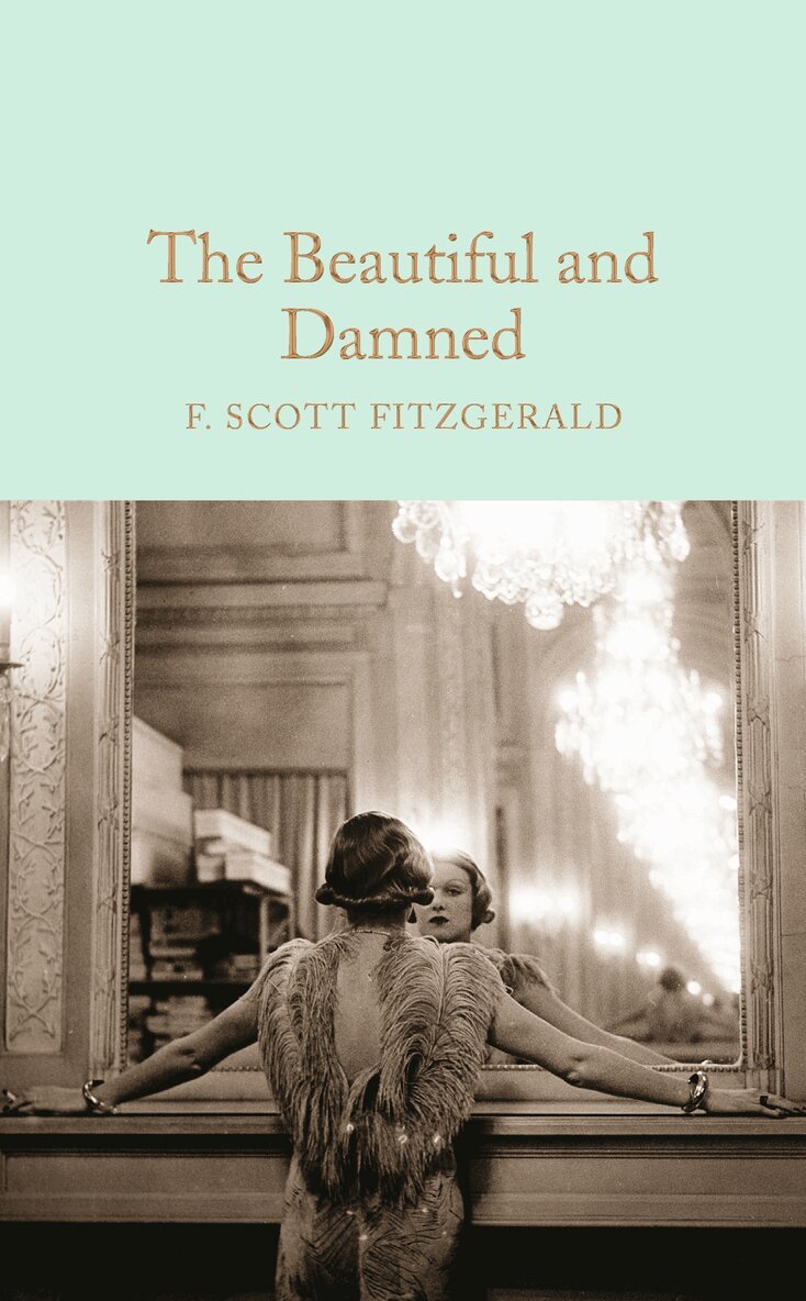 F. Scott Fitzgerald - Beautiful and Damned, E-bok