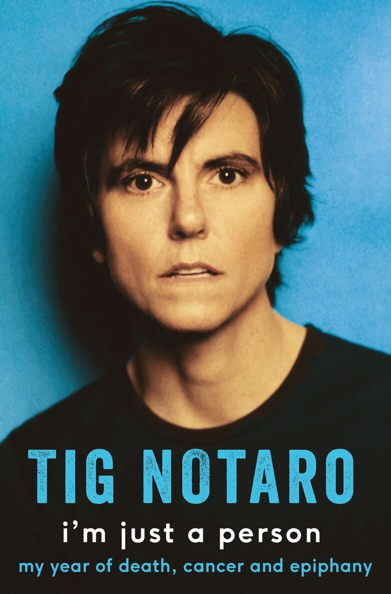 Tig Notaro - I'm Just a Person, E-bok