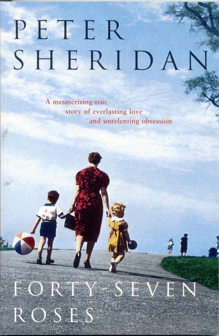 Peter Sheridan - Forty-seven Roses, E-bok