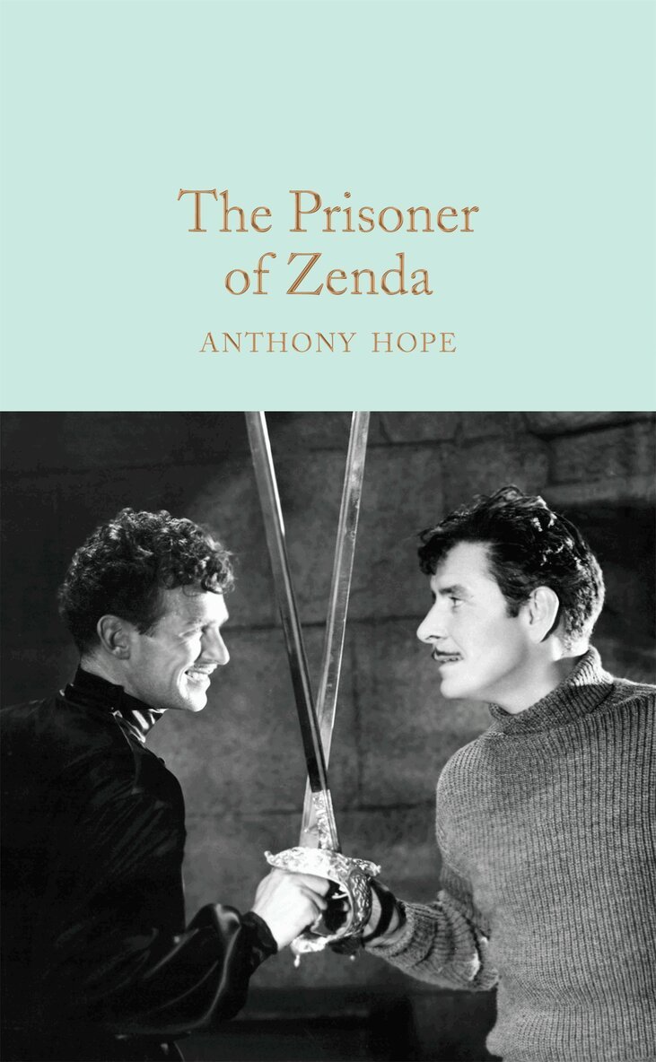 Anthony Hope - Prisoner of Zenda, Inbunden