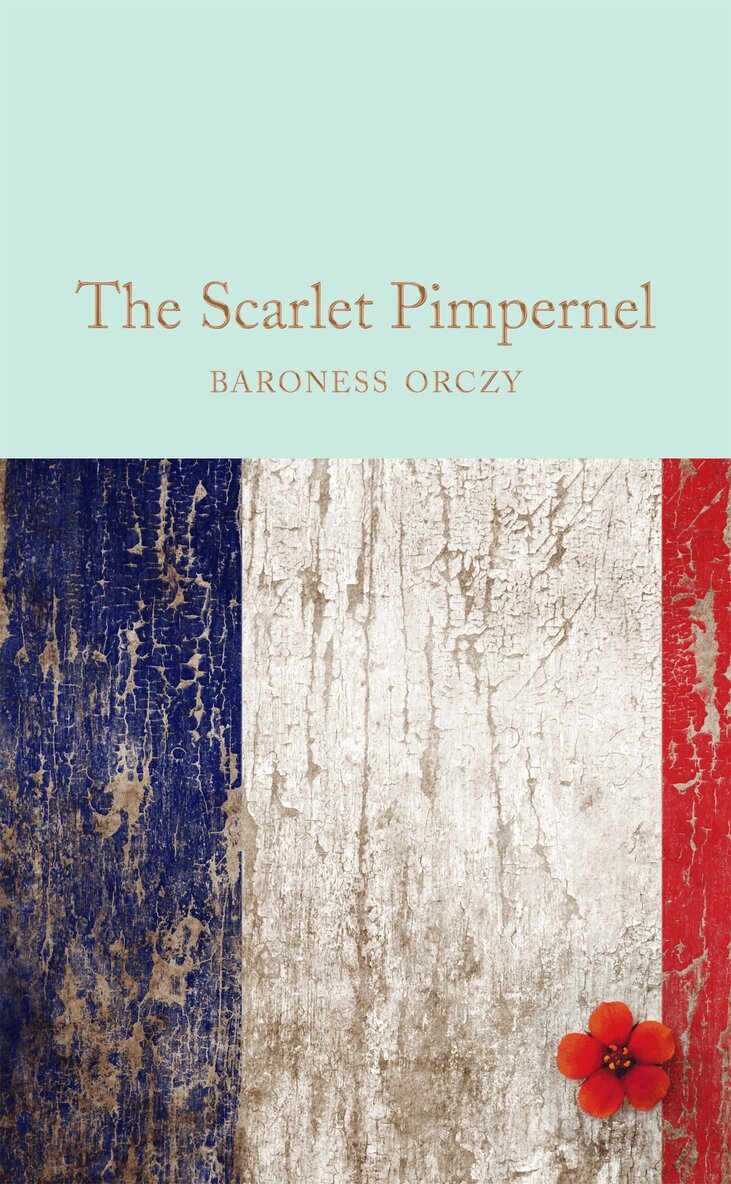 Baroness Orczy - Scarlet Pimpernel, Inbunden