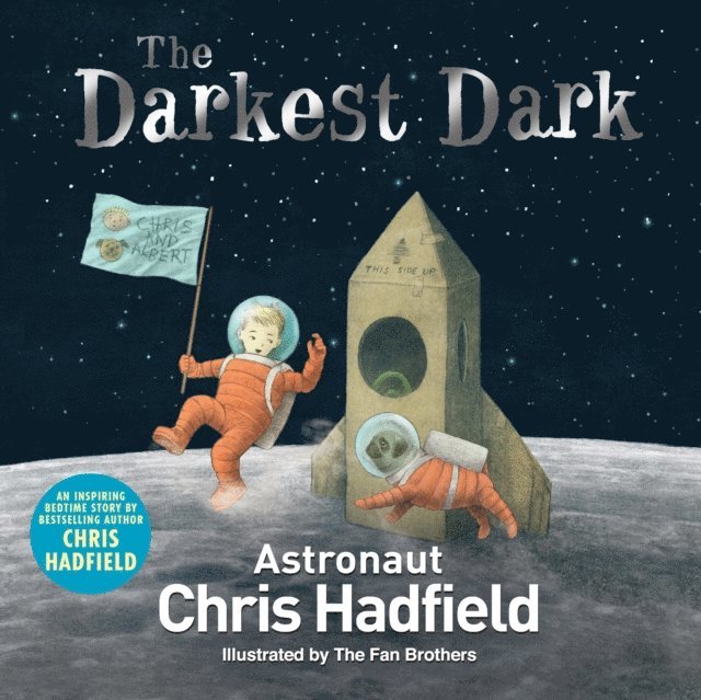 Chris Hadfield - Darkest Dark, E-bok