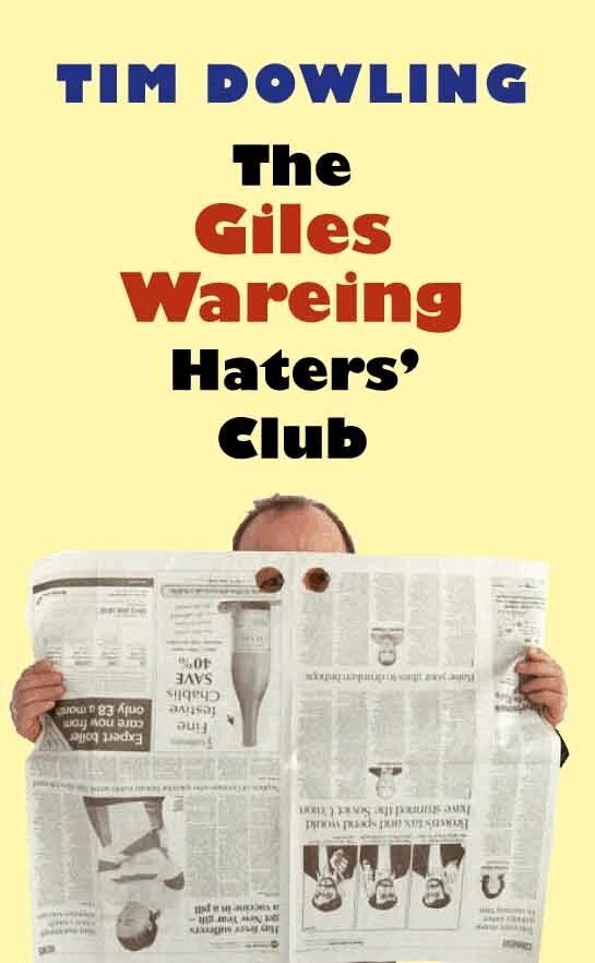 Tim Dowling - Giles Wareing Haters' Club, Häftad