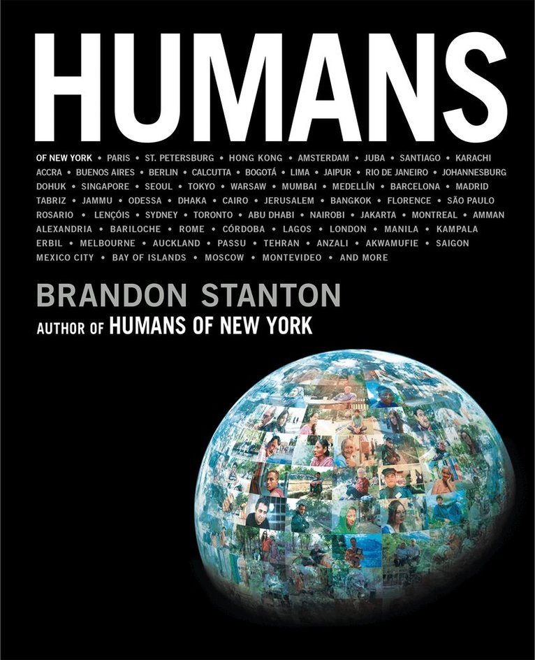 Brandon Stanton - Humans, E-bok