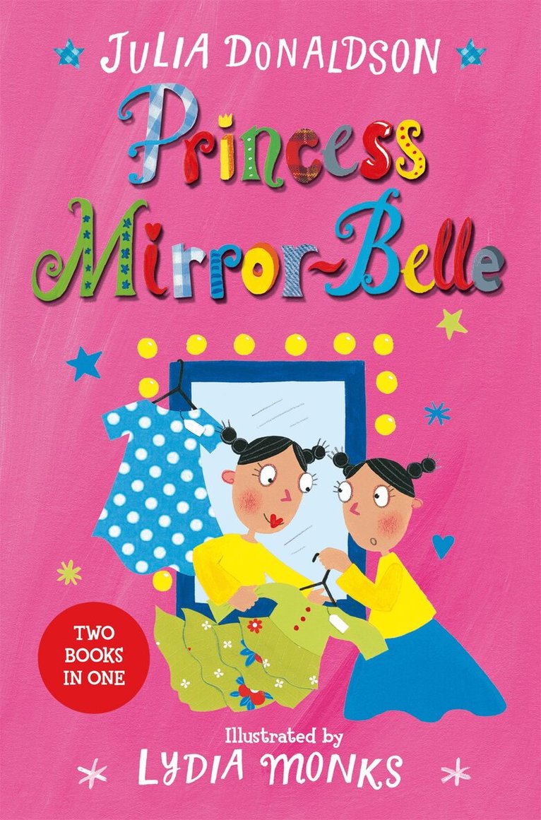 Julia Donaldson - Princess Mirror-Belle, E-bok