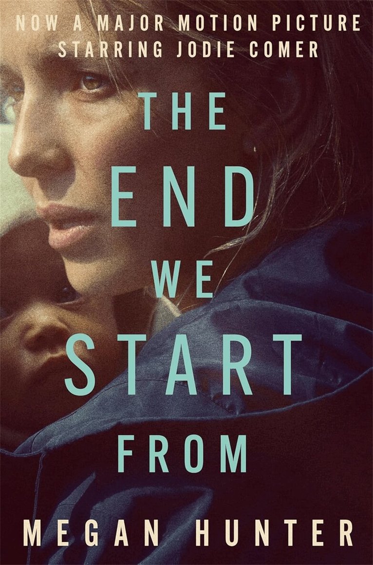 Megan Hunter - End We Start From, E-bok