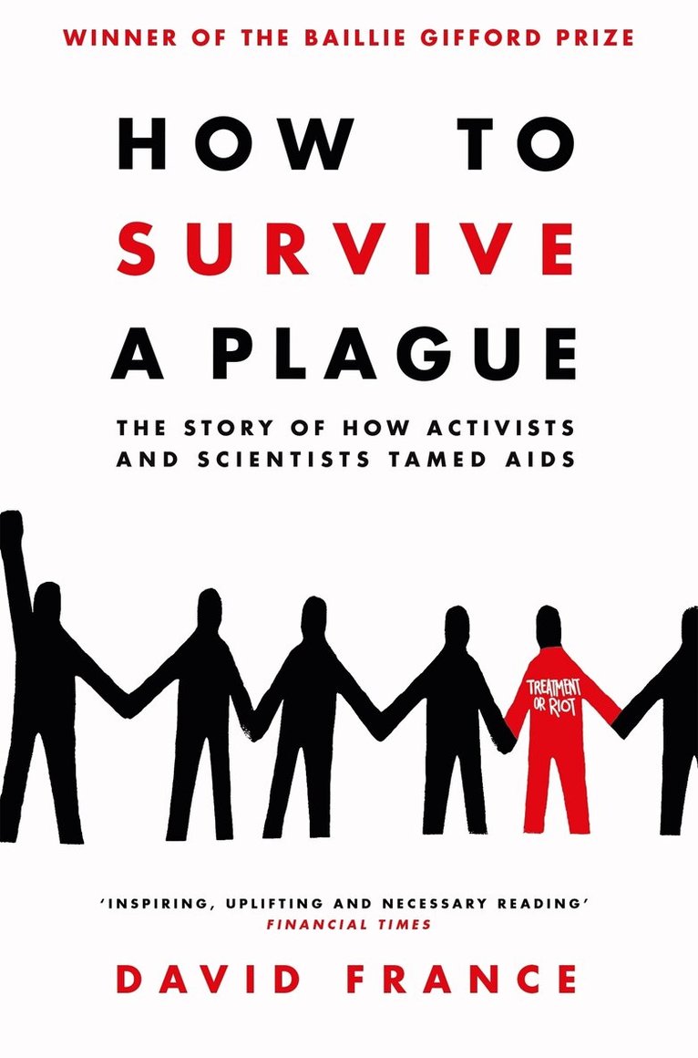 David France - How to Survive a Plague, E-bok