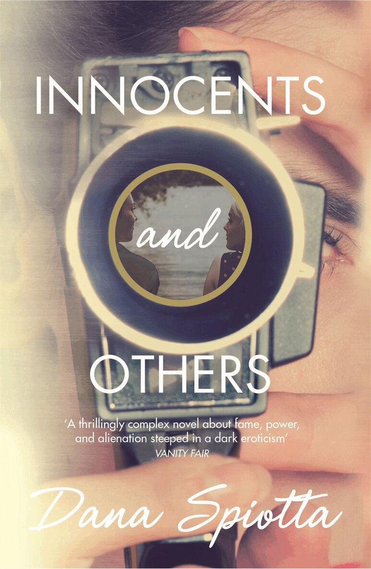 Dana Spiotta - Innocents and Others, Häftad