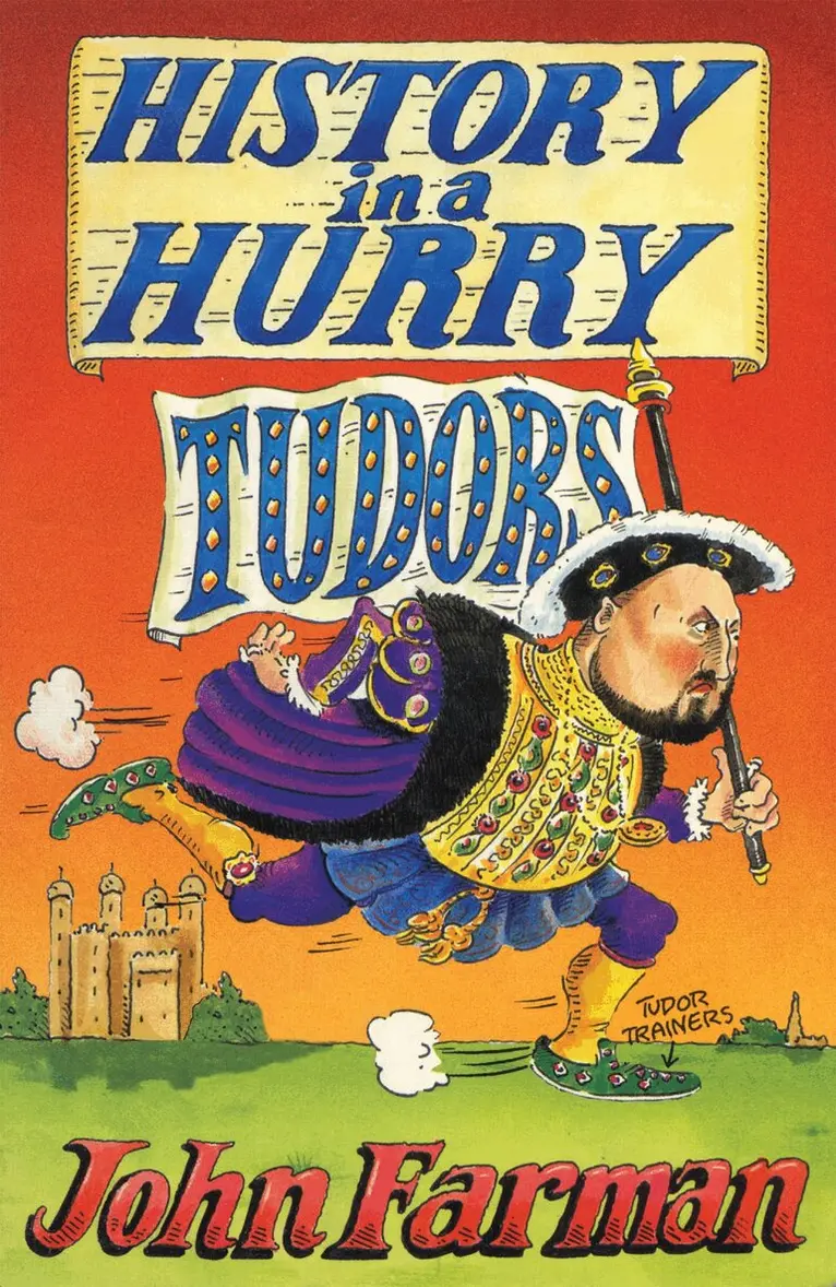 John Farman - History in a Hurry: Tudors, E-bok. Tillgänglighet: Lägg i varukorg