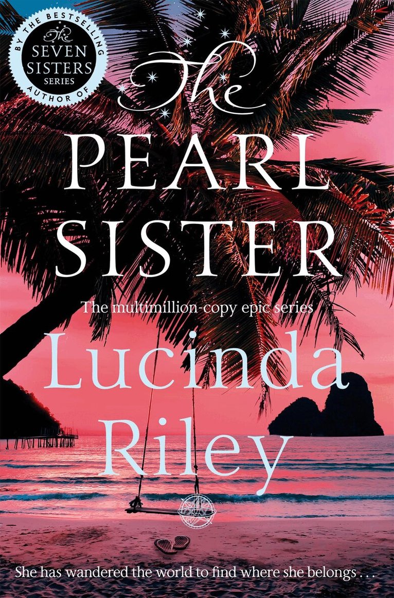 Lucinda Riley - Pearl Sister, E-bok