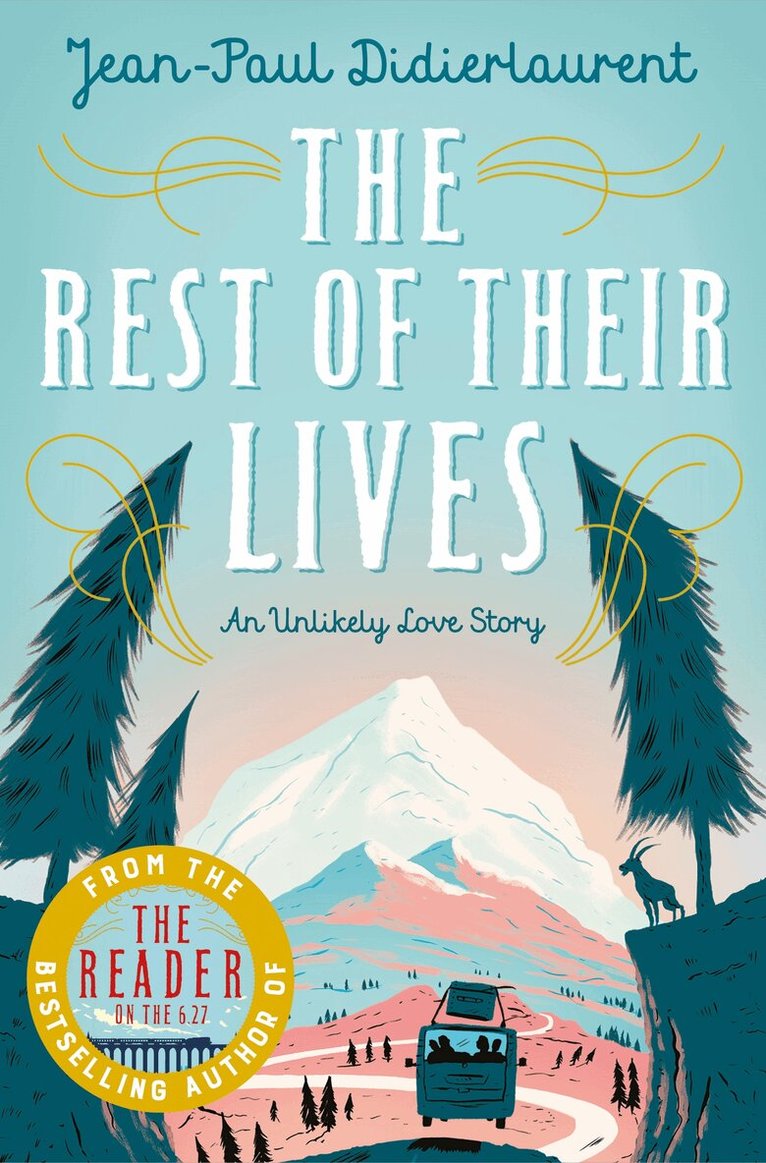 Jean-Paul Didierlaurent - Rest of Their Lives, E-bok