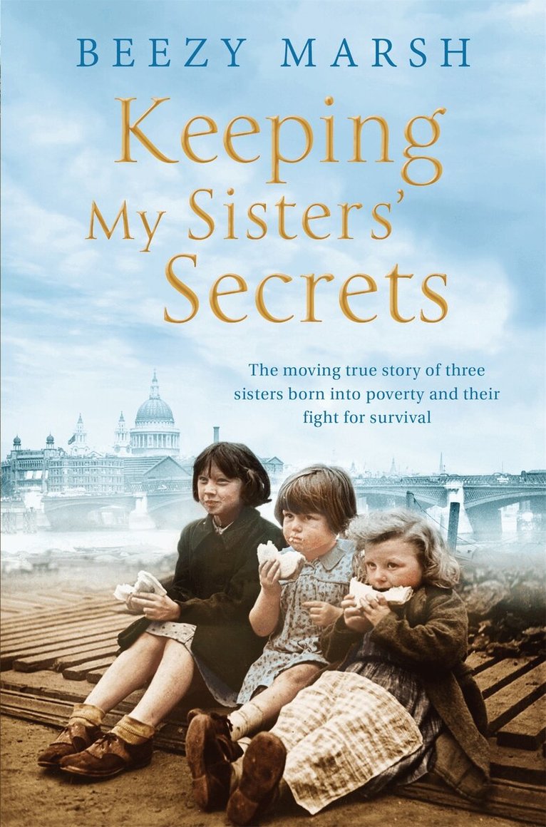 Beezy Marsh - Keeping My Sisters' Secrets, E-bok