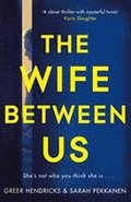 Wife Between Us