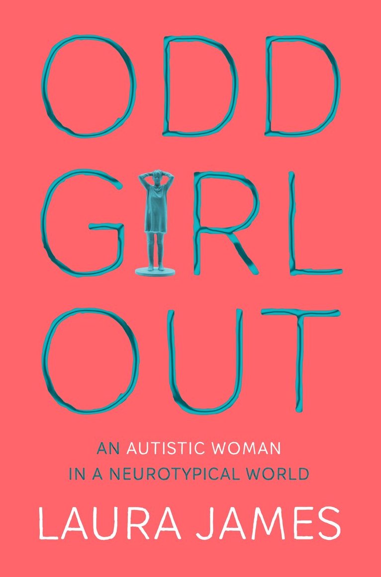 Laura James - Odd Girl Out, E-bok