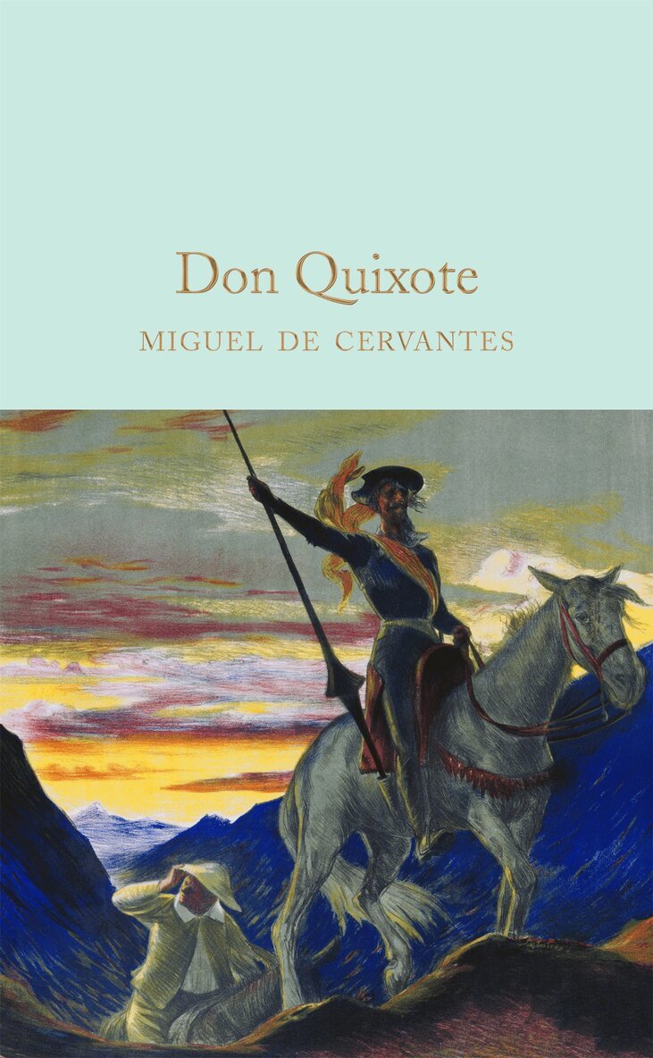 Miguel de Cervantes - Don Quixote, Inbunden