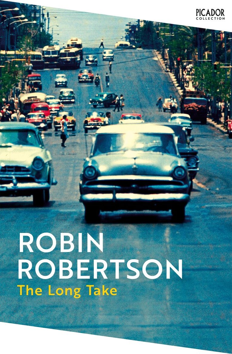 Robin Robertson - The Long Take, E-bok
