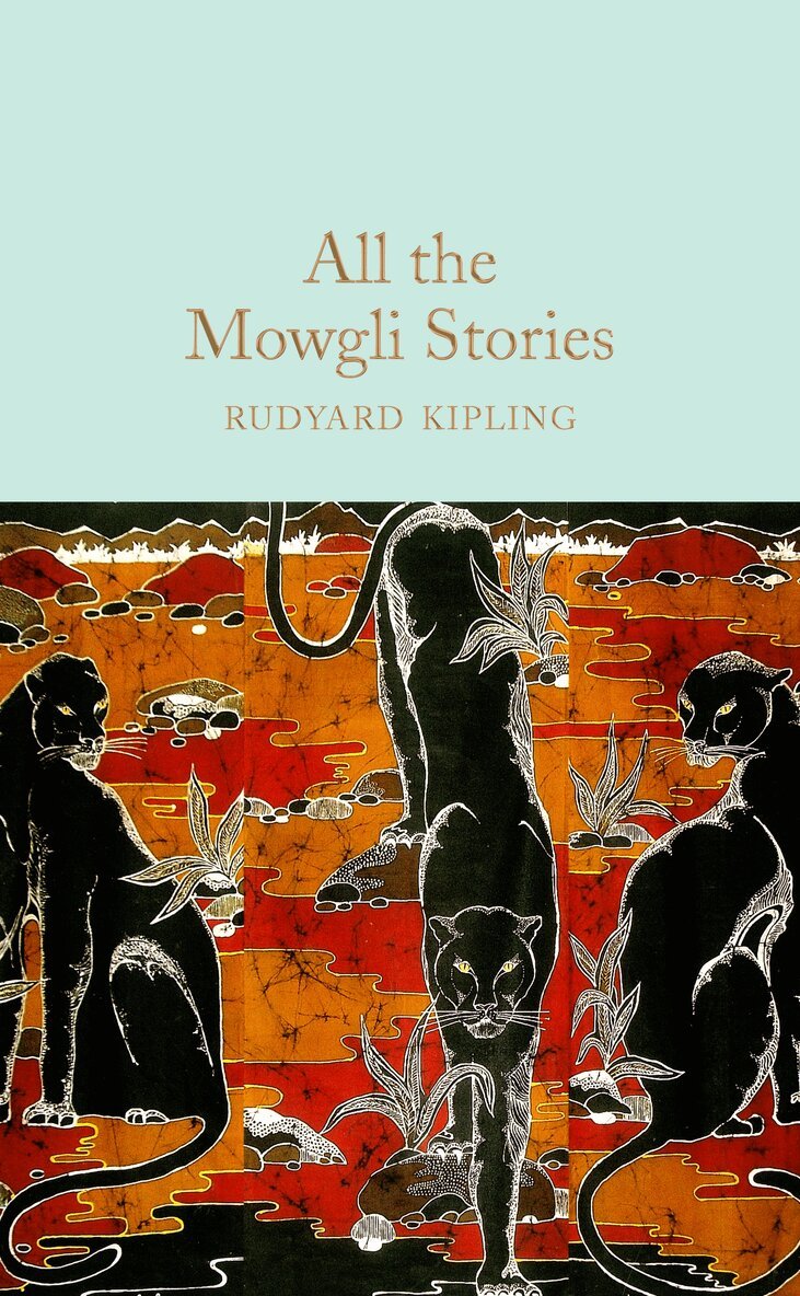 Rudyard Kipling - All the Mowgli Stories, E-bok