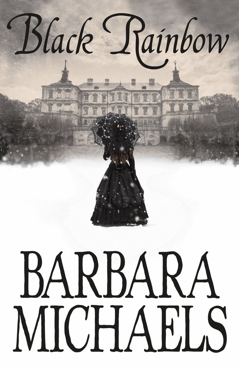 Barbara Michaels - Black Rainbow, E-bok