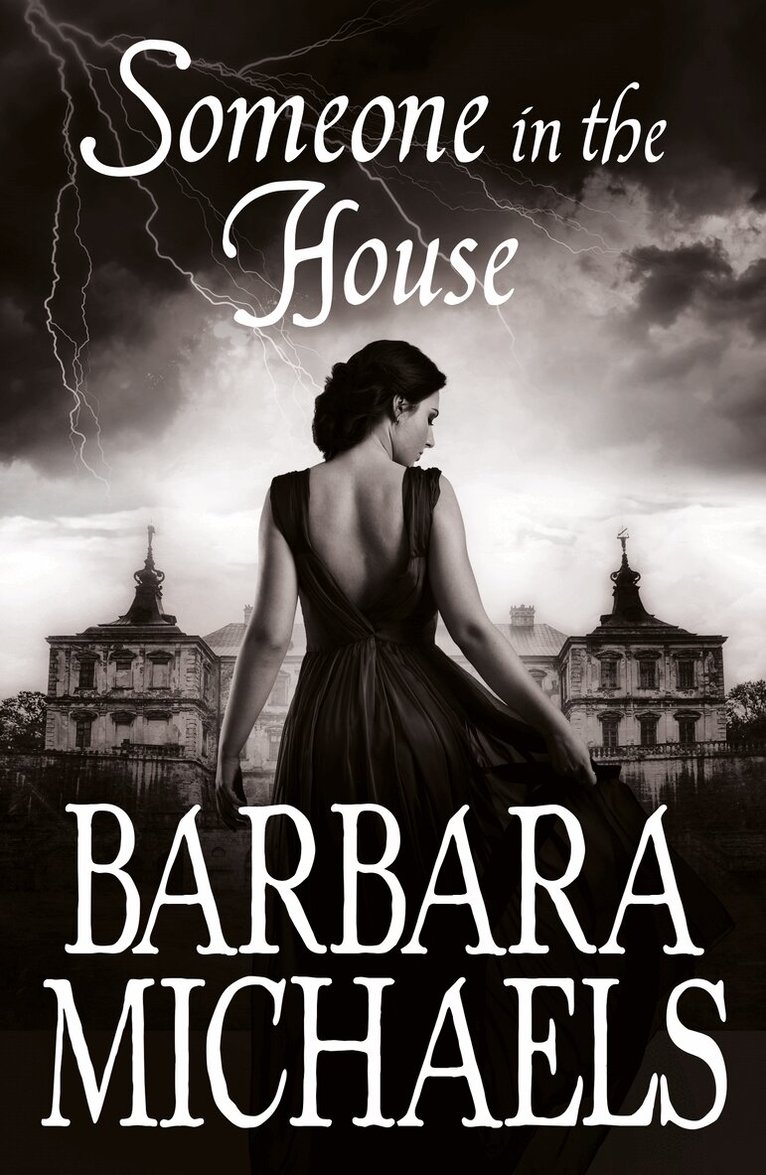 Barbara Michaels - Someone in the House, E-bok