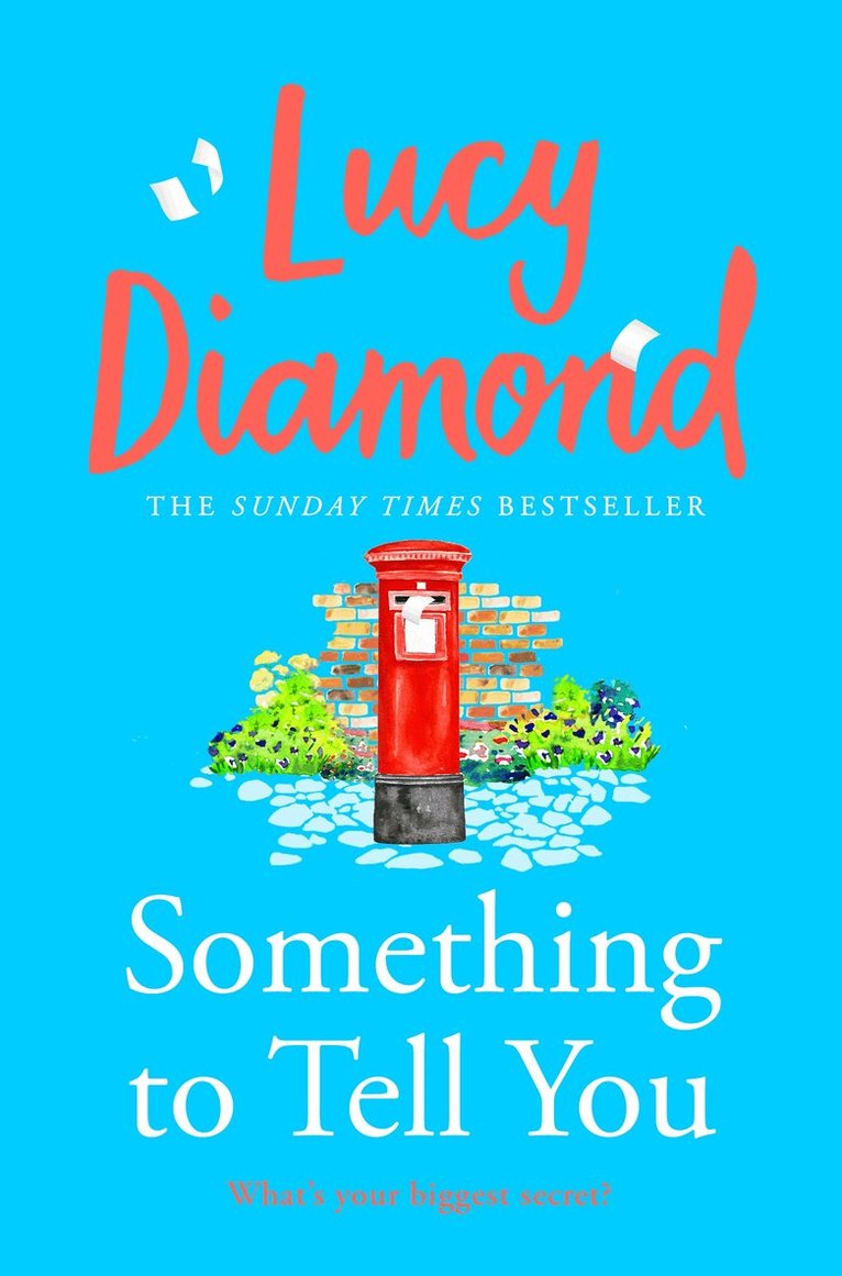 Lucy Diamond - Something to Tell You, E-bok