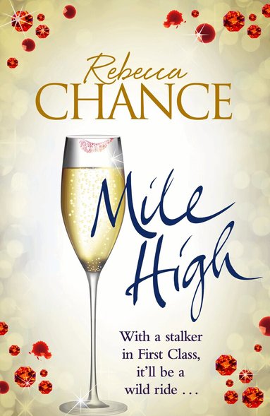 Rebecca Chance - Mile High, Häftad