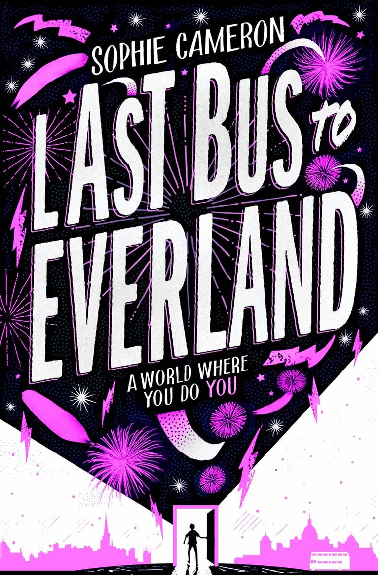 Sophie Cameron - Last Bus to Everland, E-bok