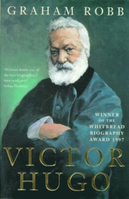 Graham Robb - Victor Hugo, E-bok
