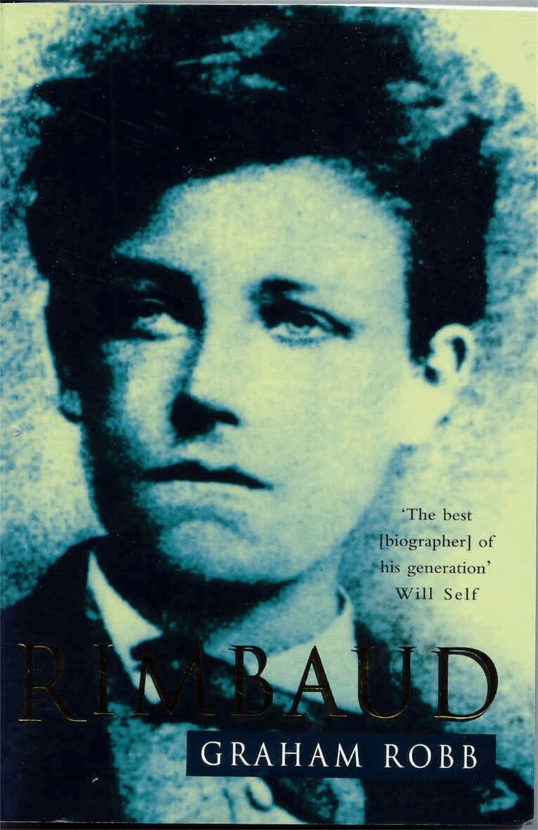 Graham Robb - Rimbaud, E-bok