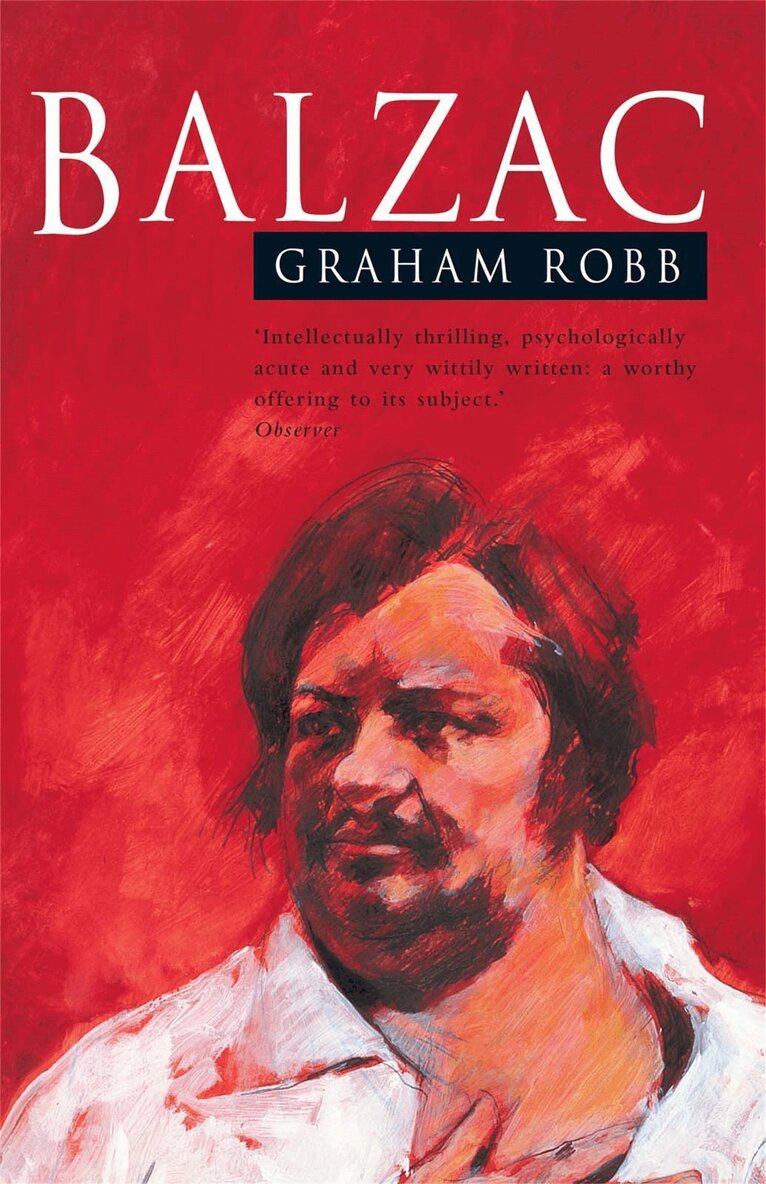 Graham Robb - Balzac, E-bok