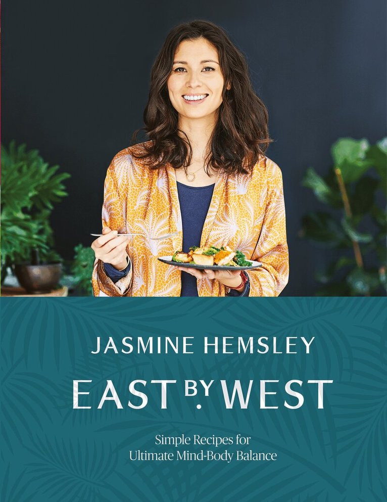 Jasmine Hemsley - East by West, E-bok. Tillgänglighet: Lägg i varukorg