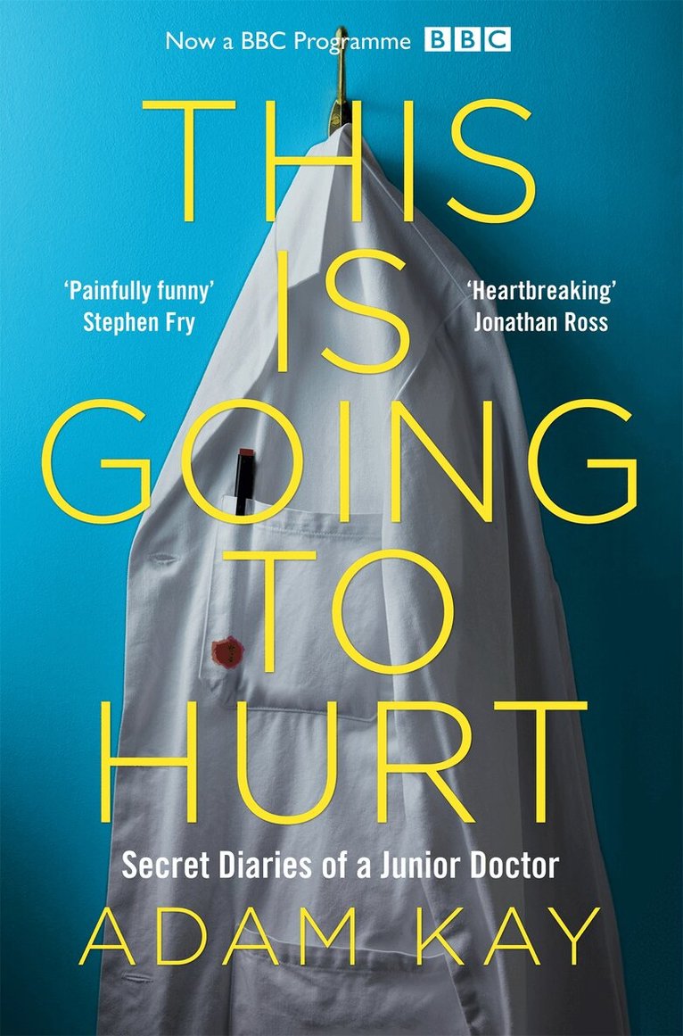 Adam Kay - This is Going to Hurt, E-bok