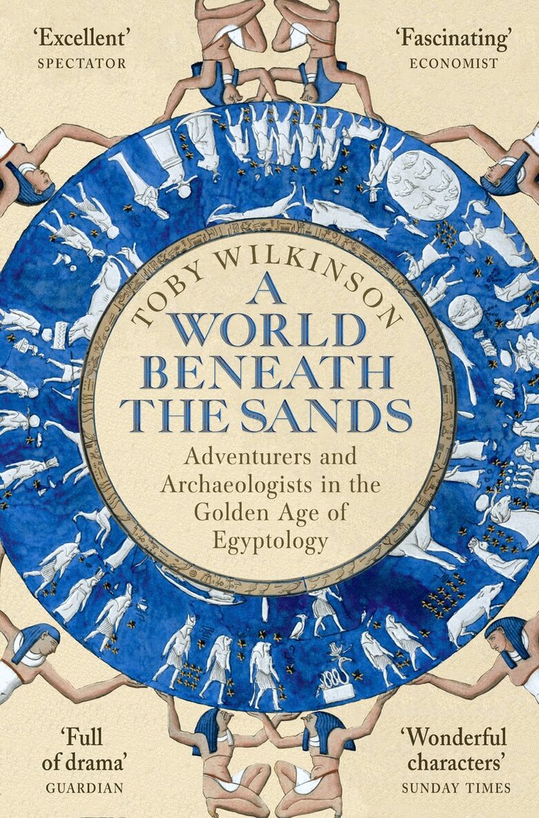 Toby Wilkinson - World Beneath the Sands, E-bok