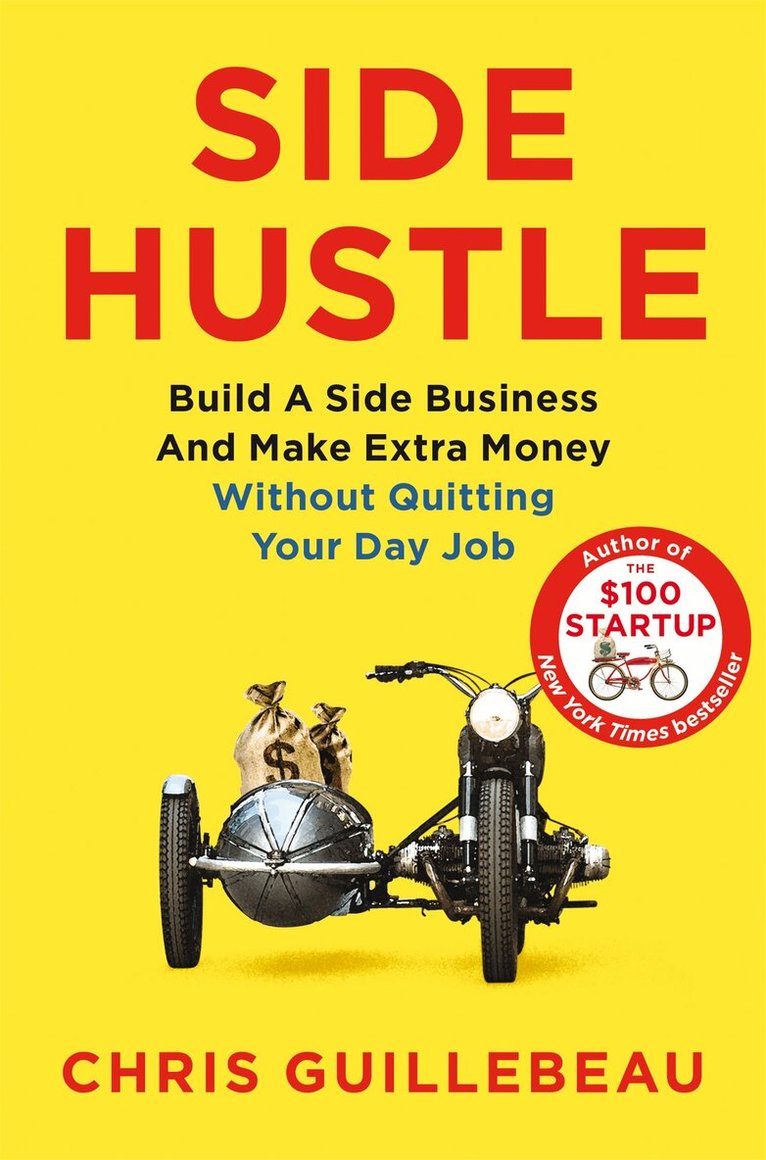 Chris Guillebeau - Side Hustle, E-bok