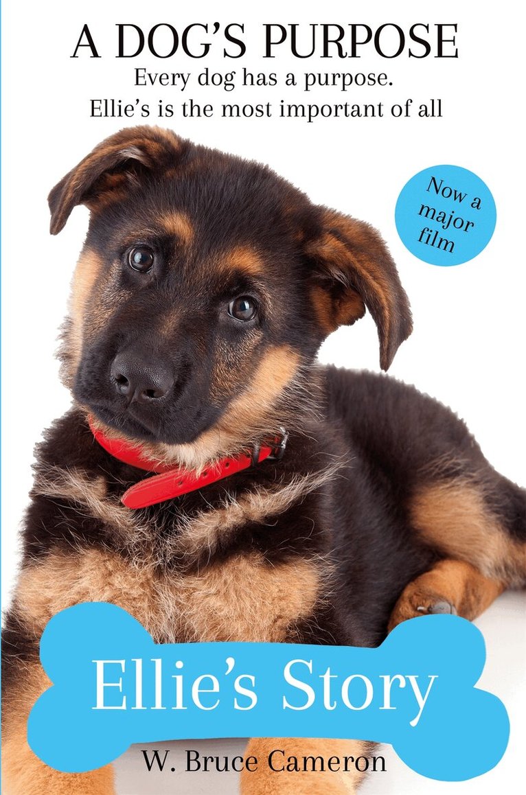 W. Bruce Cameron - Ellie's Story, E-bok